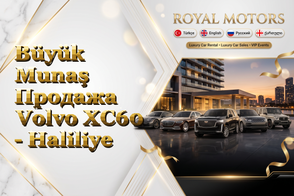 Büyük Munaş Продажа Volvo XC60 - Haliliye
