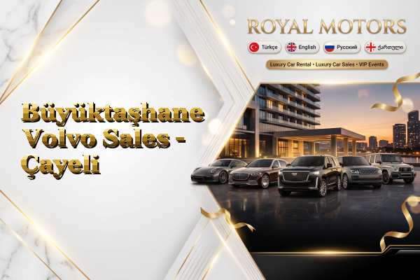 Büyüktaşhane Volvo Sales - Çayeli