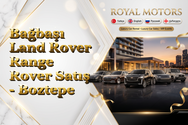 Bağbaşı Land Rover Range Rover Satış - Boztepe