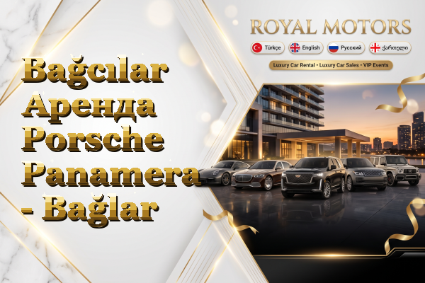 Bağcılar Аренда Porsche Panamera - Bağlar