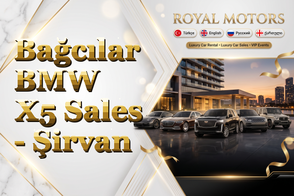 Bağcılar BMW X5 Sales - Şirvan