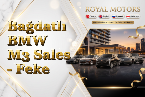 Bağdatlı BMW M3 Sales - Feke