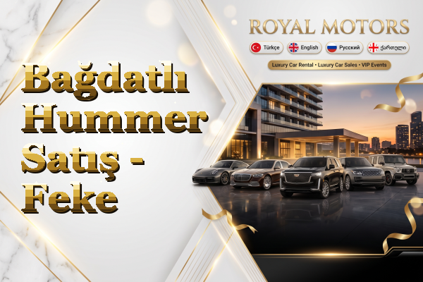 Bağdatlı Hummer Satış - Feke