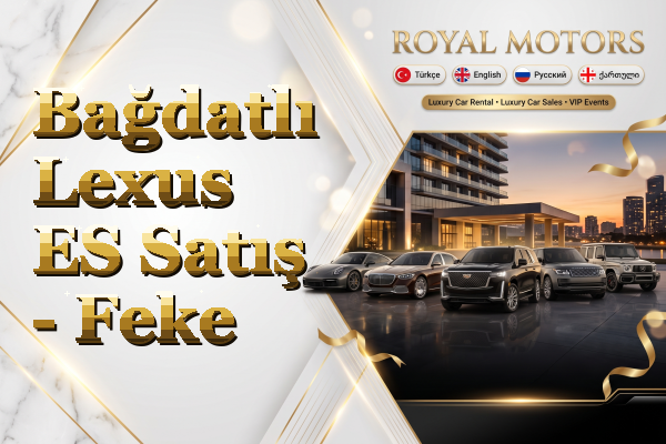 Bağdatlı Lexus ES Satış - Feke