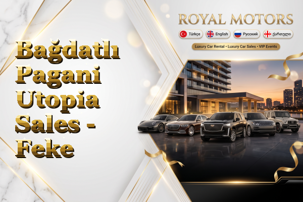 Bağdatlı Pagani Utopia Sales - Feke