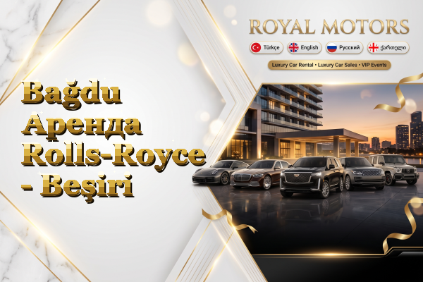 Bağdu Аренда Rolls-Royce - Beşiri