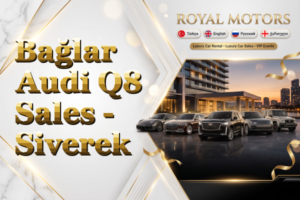 Bağlar Audi Q8 Sales - Siverek