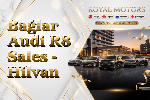 Bağlar Audi R8 Sales - Hilvan