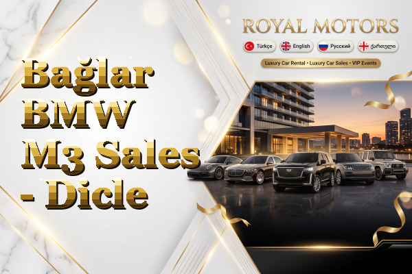 Bağlar BMW M3 Sales - Dicle