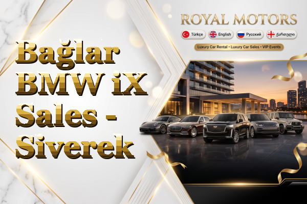 Bağlar BMW iX Sales - Siverek