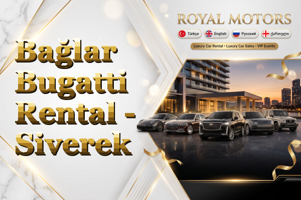 Bağlar Bugatti Rental - Siverek