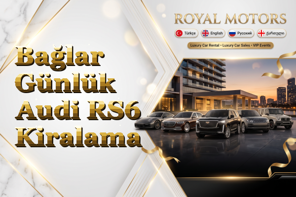 Bağlar Günlük Audi RS6 Kiralama