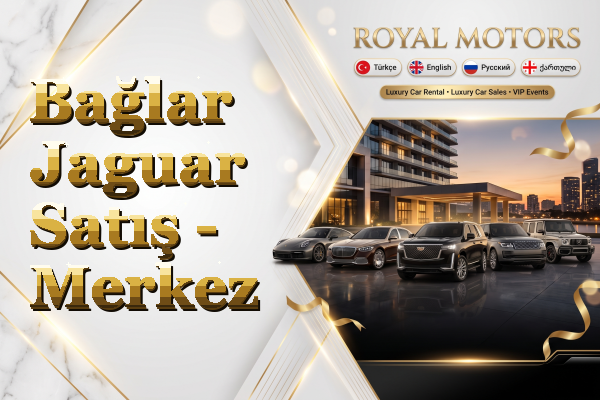 Bağlar Jaguar Satış - Merkez