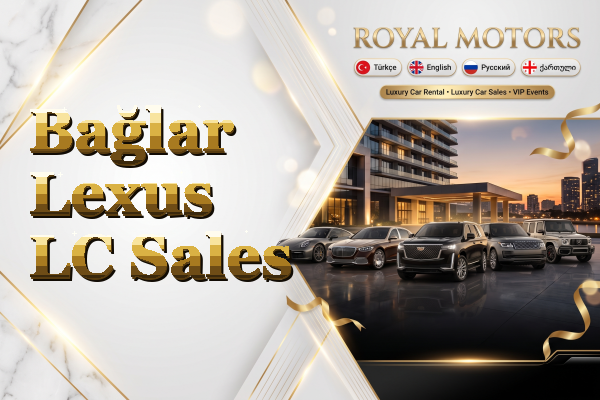 Bağlar Lexus LC Sales