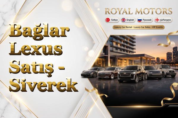 Bağlar Lexus Satış - Siverek