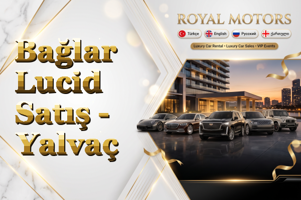 Bağlar Lucid Satış - Yalvaç