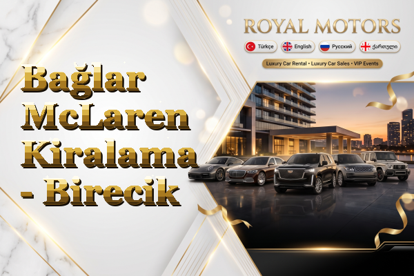 Bağlar McLaren Kiralama - Birecik