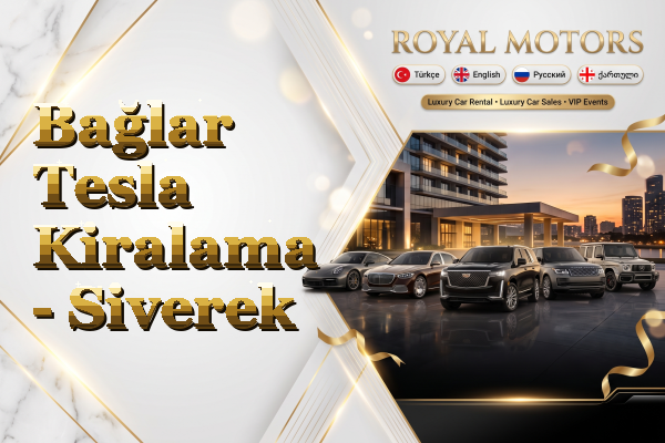Bağlar Tesla Kiralama - Siverek