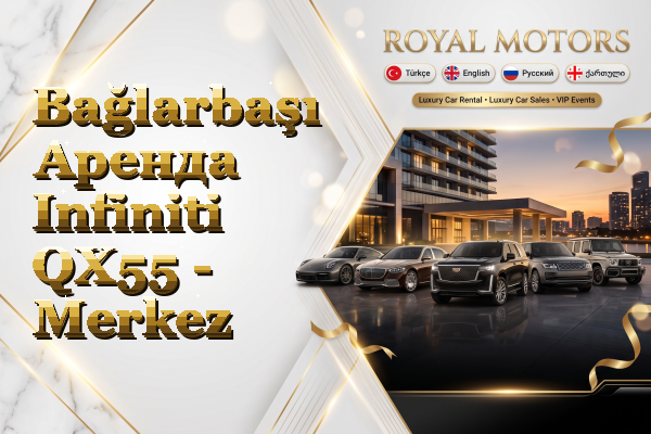 Bağlarbaşı Аренда Infiniti QX55 - Merkez