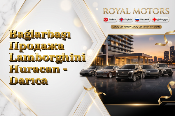 Bağlarbaşı Продажа Lamborghini Huracan - Darıca