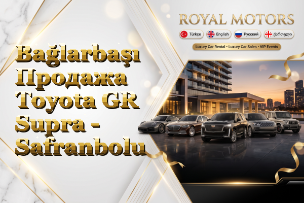 Bağlarbaşı Продажа Toyota GR Supra - Safranbolu