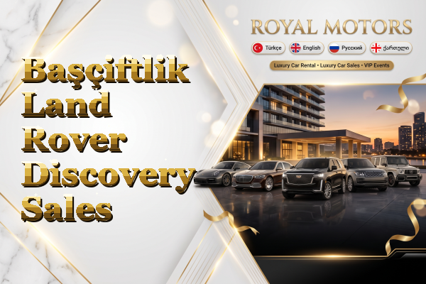 Başçiftlik Land Rover Discovery Sales