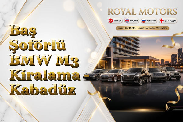 Baş Şoförlü BMW M3 Kiralama - Kabadüz