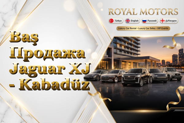 Baş Продажа Jaguar XJ - Kabadüz