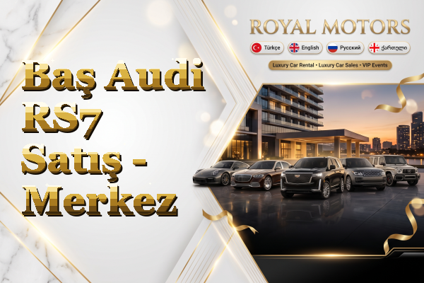 Baş Audi RS7 Satış - Merkez