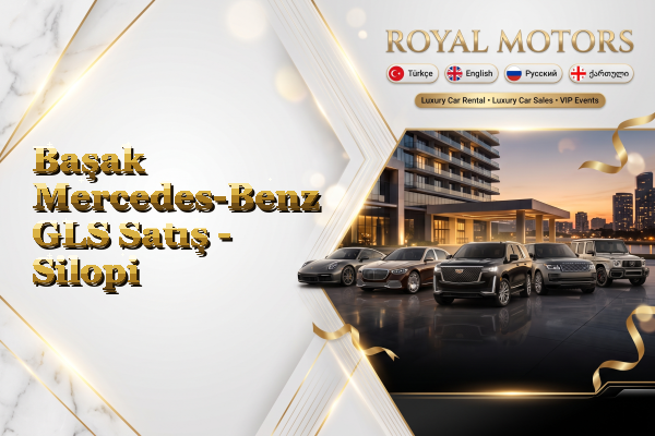 Başak Mercedes-Benz GLS Satış - Silopi