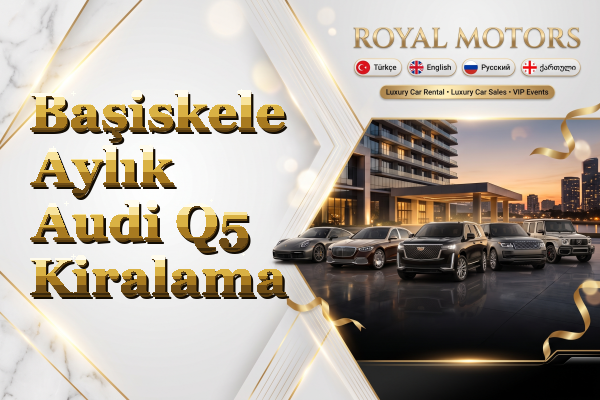 Başiskele Aylık Audi Q5 Kiralama