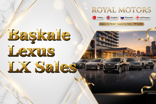 Başkale Lexus LX Sales
