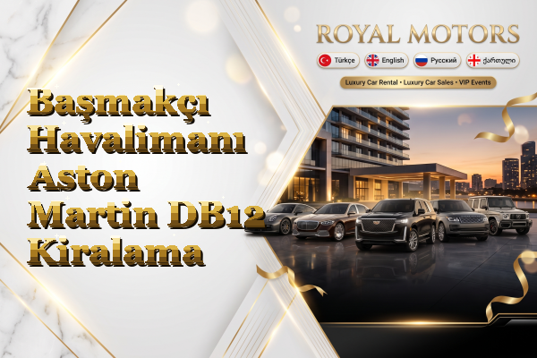 Başmakçı Havalimanı Aston Martin DB12 Kiralama