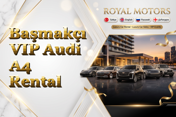 Başmakçı VIP Audi A4 Rental