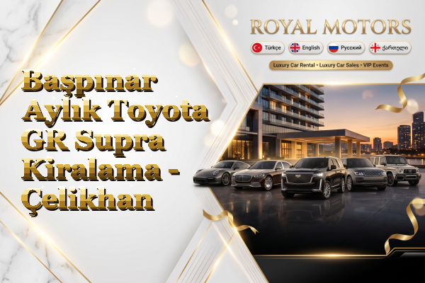 Başpınar Aylık Toyota GR Supra Kiralama - Çelikhan