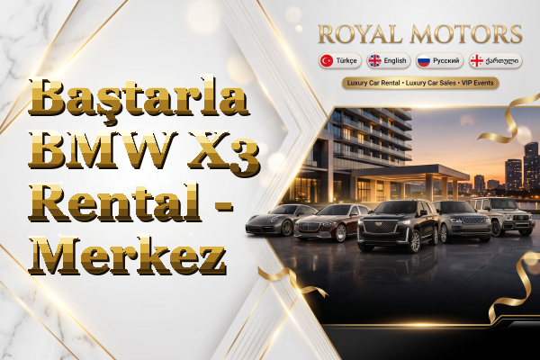 Baştarla BMW X3 Rental - Merkez