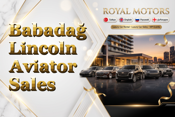 Babadağ Lincoln Aviator Sales