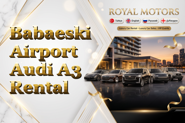 Babaeski Airport Audi A3 Rental