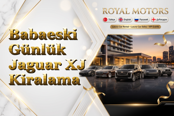 Babaeski Günlük Jaguar XJ Kiralama