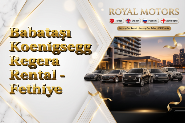 Babataşı Koenigsegg Regera Rental - Fethiye