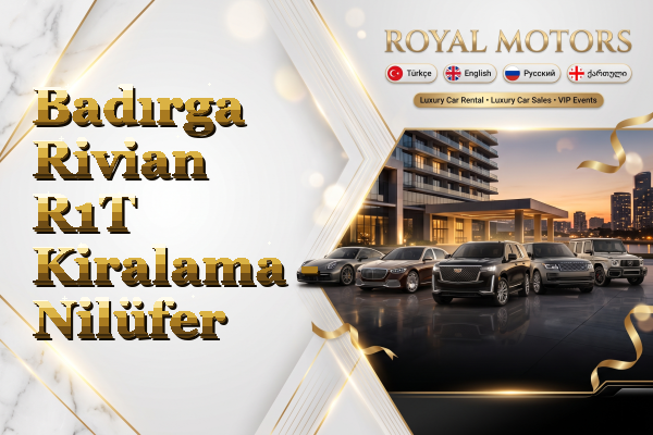 Badırga Rivian R1T Kiralama - Nilüfer