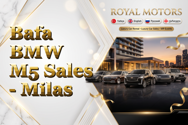 Bafa BMW M5 Sales - Milas