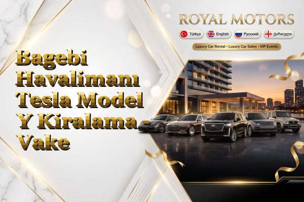 Bagebi Havalimanı Tesla Model Y Kiralama - Vake