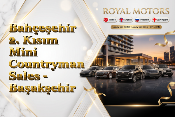 Bahçeşehir 2. Kısım Mini Countryman Sales - Başakşehir