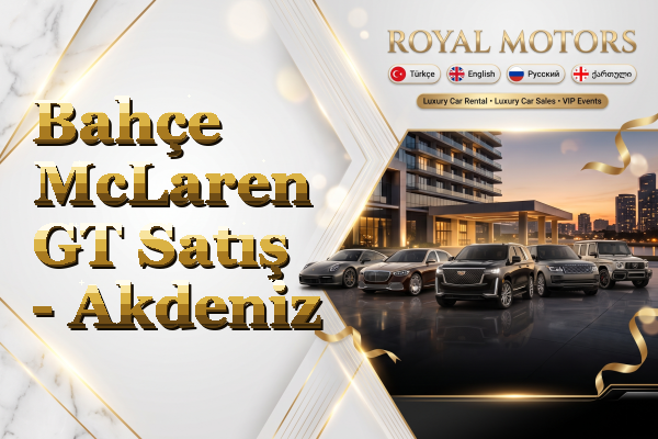 Bahçe McLaren GT Satış - Akdeniz