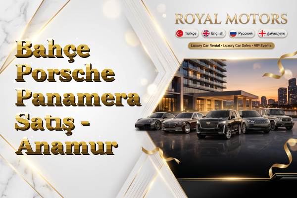 Bahçe Porsche Panamera Satış - Anamur