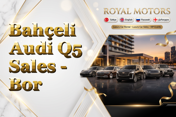 Bahçeli Audi Q5 Sales - Bor