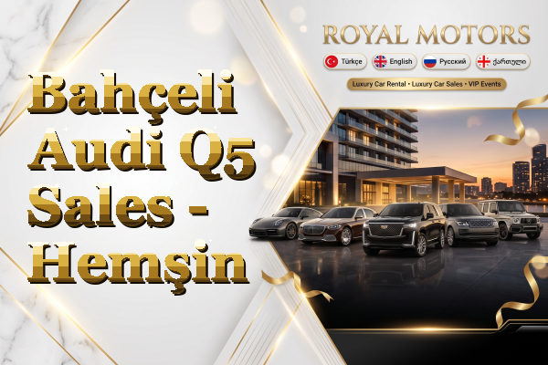 Bahçeli Audi Q5 Sales - Hemşin