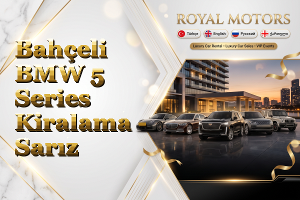 Bahçeli BMW 5 Series Kiralama - Sarız