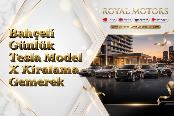 Bahçeli Günlük Tesla Model X Kiralama - Gemerek